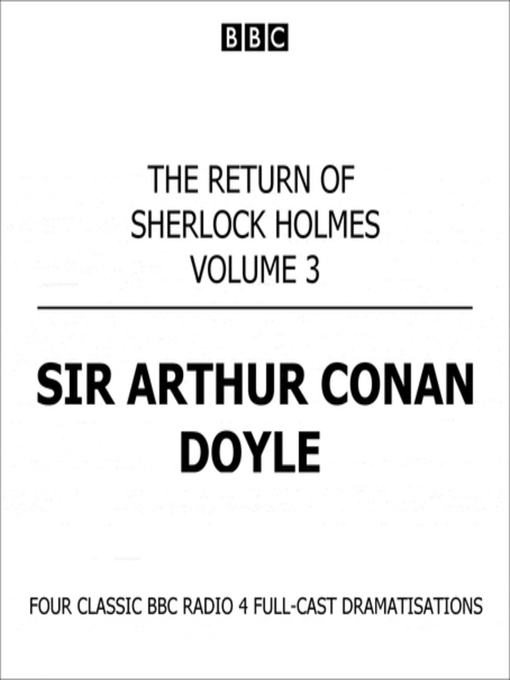 Title details for The Return of Sherlock Holmes Volume Three by Sir Arthur Conan Doyle - Available
